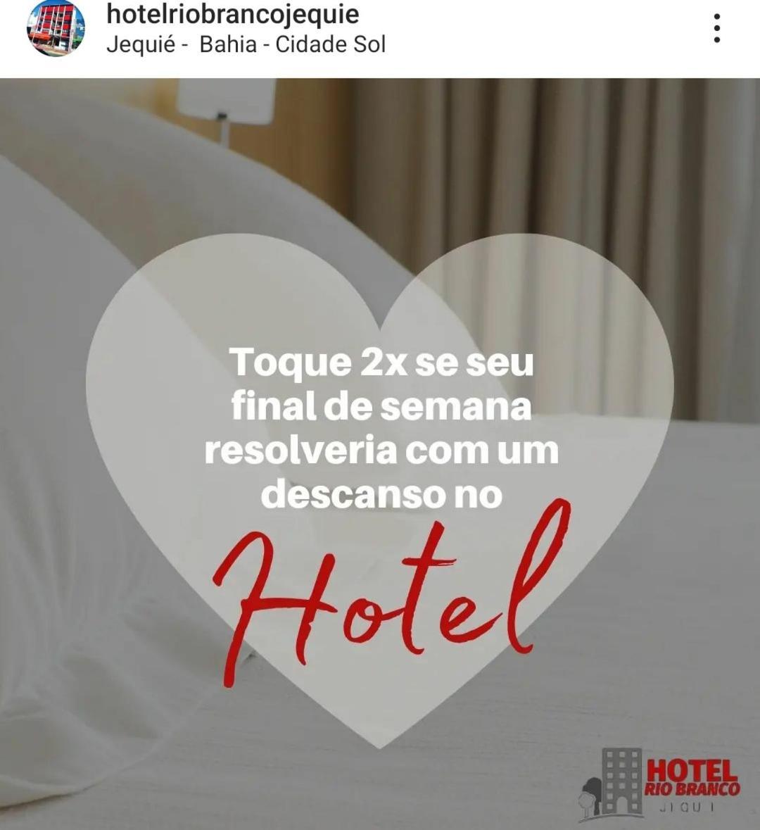Hotel Rio Branco Jequié Kültér fotó